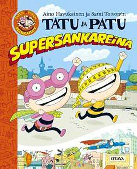 Tatu ja Patu Supersankareina ilmestyi vuonna 2010.