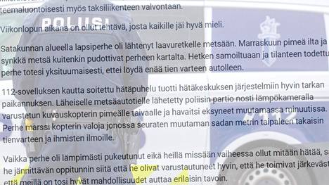 Lounais-Suomen poliisi kertoi tiedotteessa lapsiperheen laavuretkestä, joka päättyi hyvin.