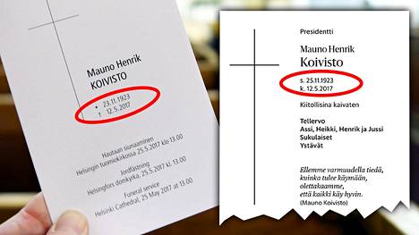 Vasemmalla kuvassa siunausohjelmalappu. Oikealla kuvassa Helsingin Sanomissa julkaistu kuolinilmoitus, jossa presidentti Koiviston syntymäpäivä on merkitty oikein.