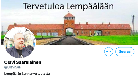 Kunnanvaltuutettu Mainostaa Kotikuntaansa Twitterissa Auschwitz Kuvalla Tervetuloa Lempaalaan Tampereen Seutu Ilta Sanomat