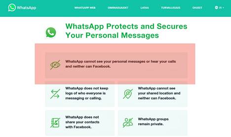 WhatsAppin verkkosivuilla väitetään, ettei palvelu näe viestejäsi. Väite ei ole tosi. 