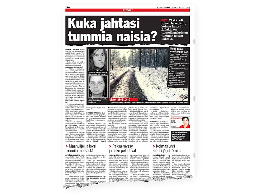Maarit Haantien katoamisesta ja Tuula Lukkarisen murhasta on kirjoitettu vuosien varrella. Kuvassa Ilta-Sanomat 15.1.2011.