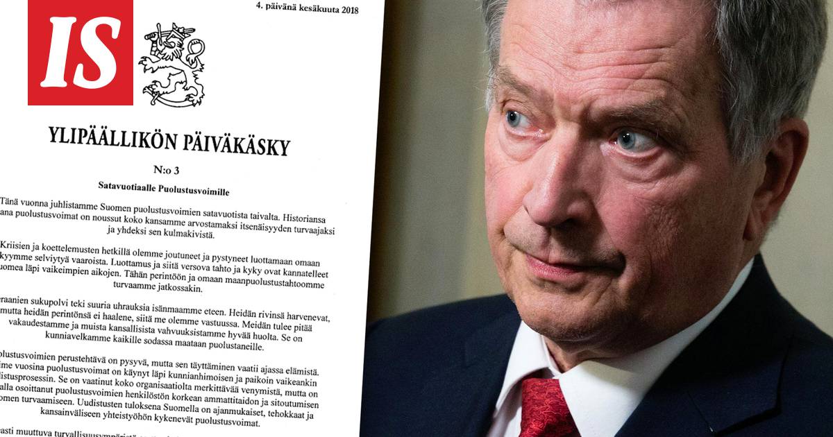 Sauli Niinistö antoi kolmannen ylipäällikön päiväkäskynsä – lue se sanasta  sanaan - Kotimaa - Ilta-Sanomat